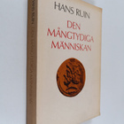 Hans Ruin : Den mångtydiga människan - pikkukuva 1
