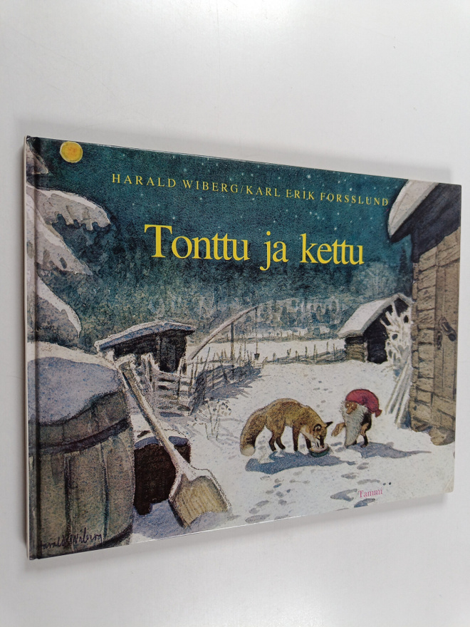 Karl Erik Forsslund ym. : Tonttu ja kettu