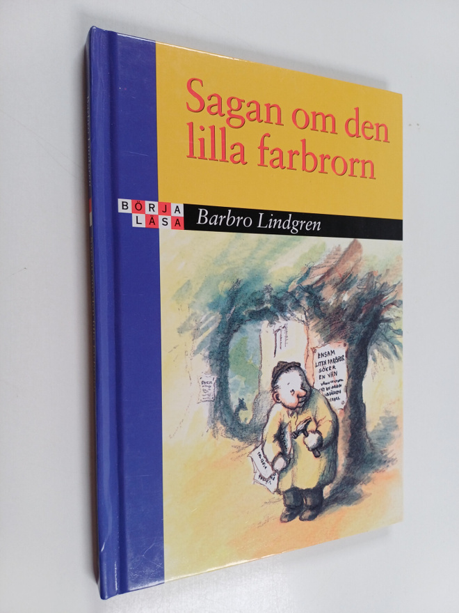 Barbro Lindgren : Sagan om den lilla farbrorn