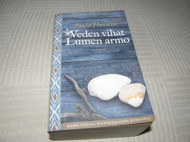 Paula Havaste Veden vihat / Lumen armo  -nid