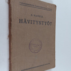 E. Hanell : Hävitystyöt : räjähdysaineiden käyttö pioneer... - pikkukuva 1