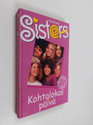 Ann Bryant : Kohtalokas päivä