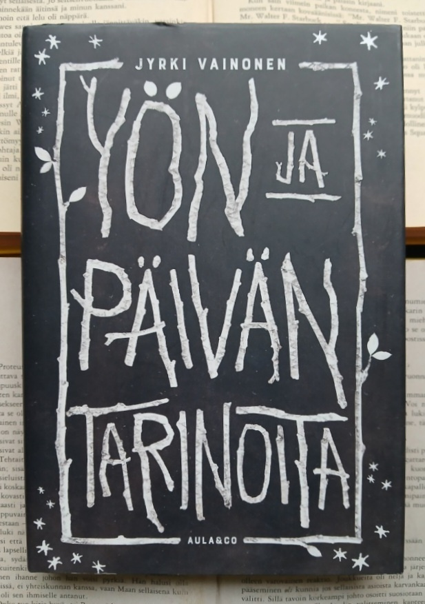 Jyrki Vainonen - Yön ja päivän tarinoita (sid.)