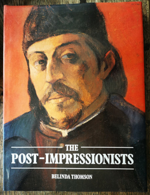 Belinda Thomson: The Post-Impressionists
