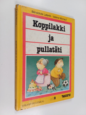 Valerie Michaut ym. : Koppilakki ja pullatäti