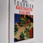 Michel Tournier : Rakastavaisten illallinen : satuja ja n... - pikkukuva 1