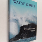 Wayne W. Dyer : Pyrkimyksen voima - pikkukuva 1