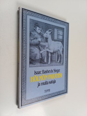 Isaac Bashevis Singer : Hölmön paratiisi ja muita satuja