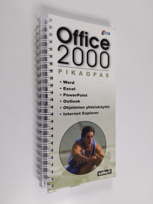 Raili Huttunen : Microsoft Office 2000