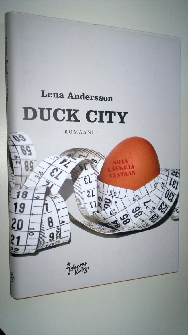 Lena Andersson : Duck City