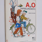 Anneli Pikkanen : A ja O aapislukemisto - pikkukuva 1