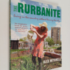 Alex Mitchell : The rurbanite : Living in the country wit... - pikkukuva 1
