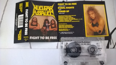 Nuclear Assault - Fight To Be Free (c-kasetti)