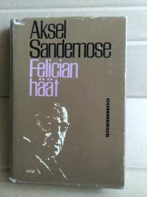 Aksel Sandemose: Felician häät