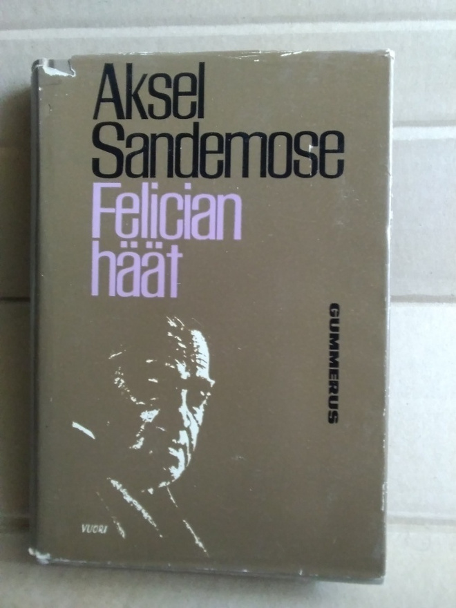 Aksel Sandemose: Felician häät