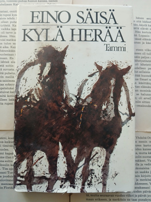 Eino Säisä - Kylä herää (sid.)