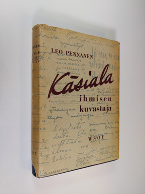 Leo Pennanen : Käsiala - ihmisen kuvastaja : käsialatutki...