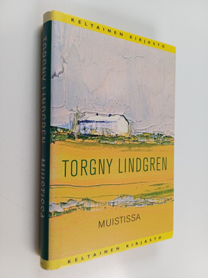 Torgny Lindgren : Muistissa