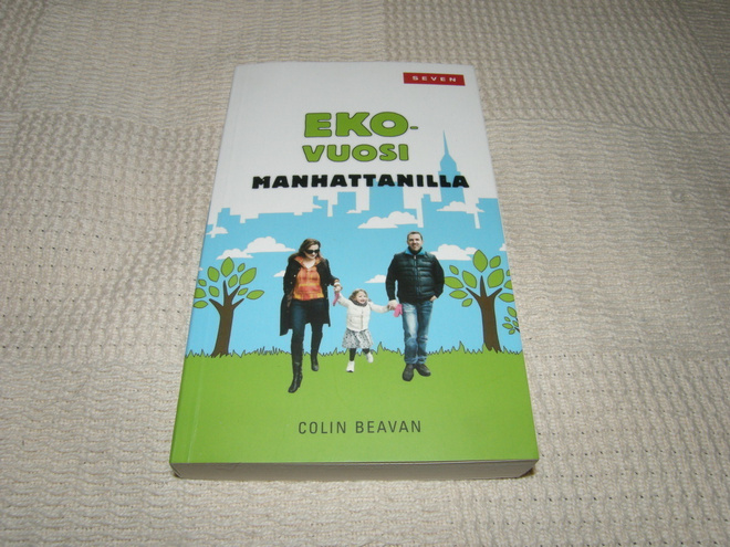 Colin Beavan Ekovuosi Manhattanilla   -pok