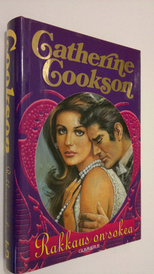 Catherine Cookson : Rakkaus on sokea