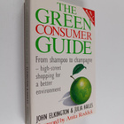 John Elkington : The green consumer guide : from shampoo ... - pikkukuva 1