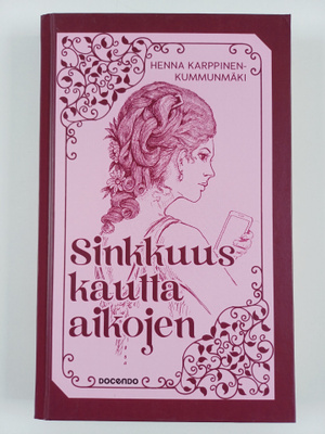 Henna Karppinen-Kummunmäki : Sinkkuus kautta aikojen