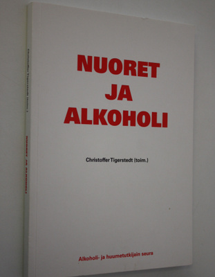 Christoffer Tigerstedt : Nuoret ja alkoholi