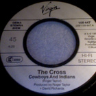 THE CROSS :: COWBOYS & INDIANS :: VINYYLI 7" 1987 - pikkukuva 3