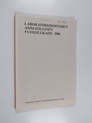 Laboratoriohoitajien ammatillinen vuosijulkaisu 1986