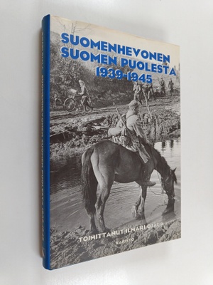 Suomenhevonen Suomen puolesta 1939-1945