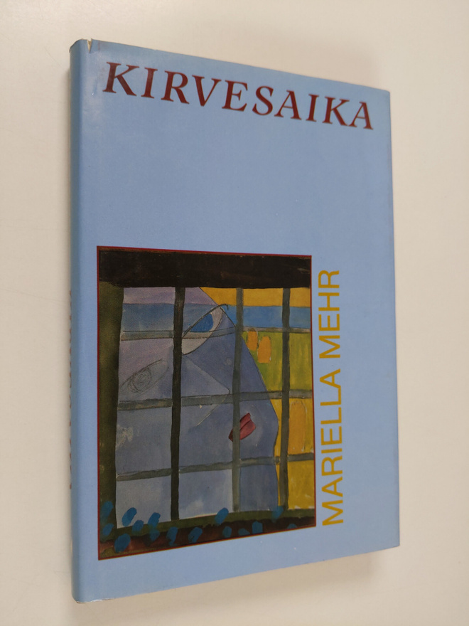 Mariella Mehr : Kirvesaika