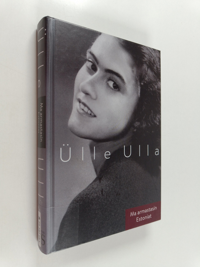 Ulle Ulla : Ma armastasin Estoniat