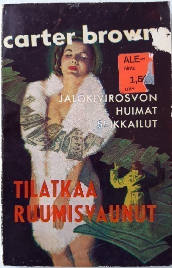 Carter Brown 40/1963: Tilatkaa ruumisvaunut