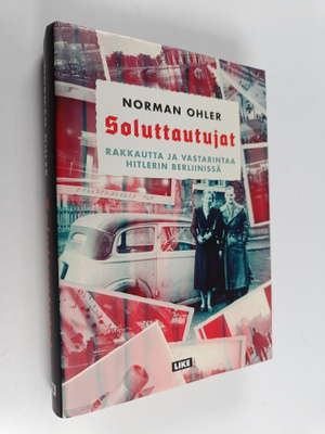 Norman Ohler : Soluttautujat