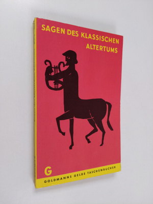 Gustav Schwab : Sagen des klassischen altertums