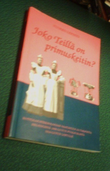 Lepistö: Joko Teillä on primuskeitin? ( Sis.postikulut )