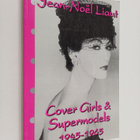 Jean-Noel Liaut : Cover Girls and Supermodels, 1945-1965 - pikkukuva 1