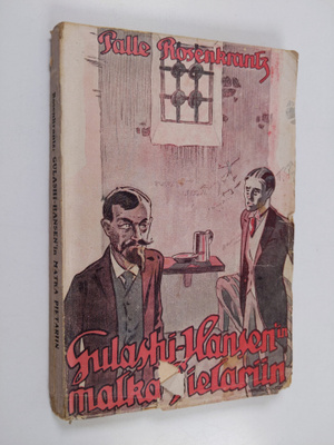 Palle Rosenkrantz : Gulashi-Hansenin matka Pietariin maai...