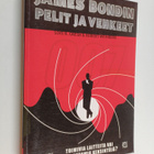Lois H. Gresh : James Bondin pelit ja vehkeet : toimivia ... - pikkukuva 1