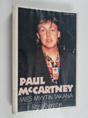 Ross Benson : Paul McCartney : Mies myytin takana