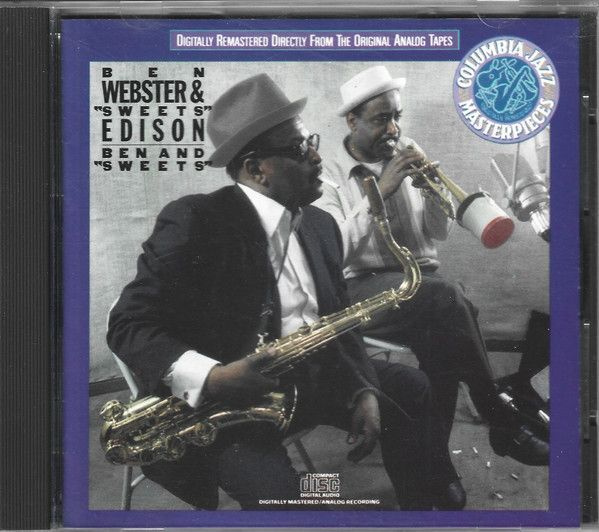Ben Webster & "Sweets" Edison: Ben and "Sweets"