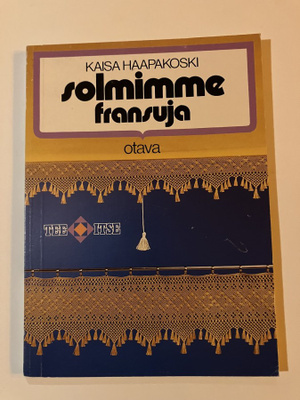 Kaisa Haapakoski : Solmimme fransuja