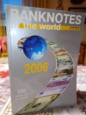 BANKNOTES OF THE WORLD 2006 ( SIS POSTIKULU)