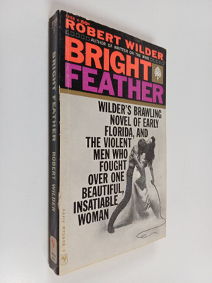 Robert Wilder : Bright feather