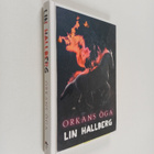 Lin Hallberg : Orkans öga - pikkukuva 1