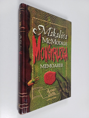 Ahmet Zappa : Makalösa McModigs monstruösa memoarer