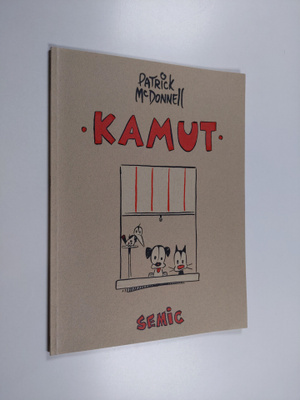 Patrick McDonnell : Kamut 1