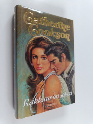 Catherine Cookson : Rakkaus on sokea