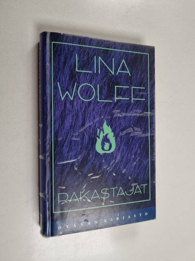 Lina Wolff : Rakastajat