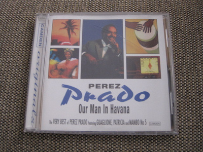 Perez Prado OUR MAN IN HAVANA (CD) THE VERY BEST OF PRADO